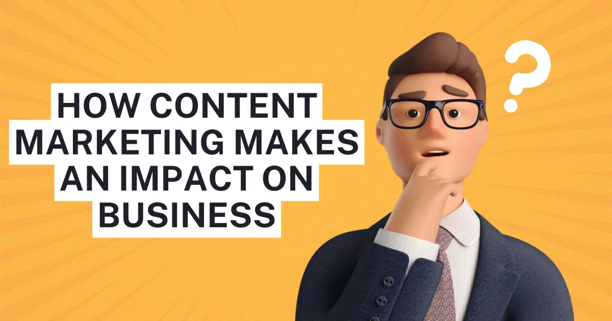 Content Marketing for Business Growth